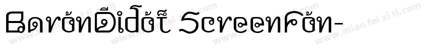 BaronDidot ScreenFon字体转换